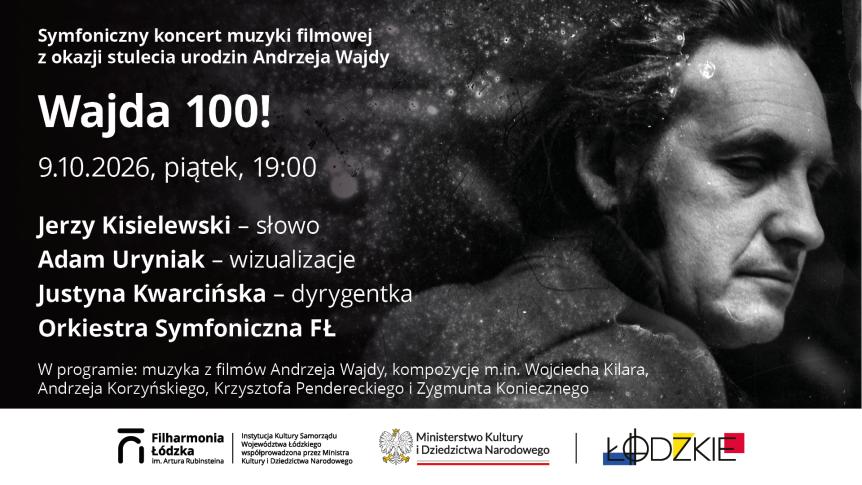 Koncert z muzyką do filmów Andrzeja Wajdy w Filharmonii Łódzkiej