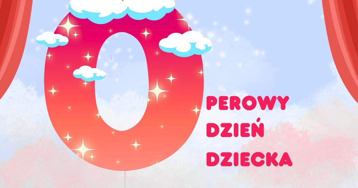 Operowy Dzień Dziecka