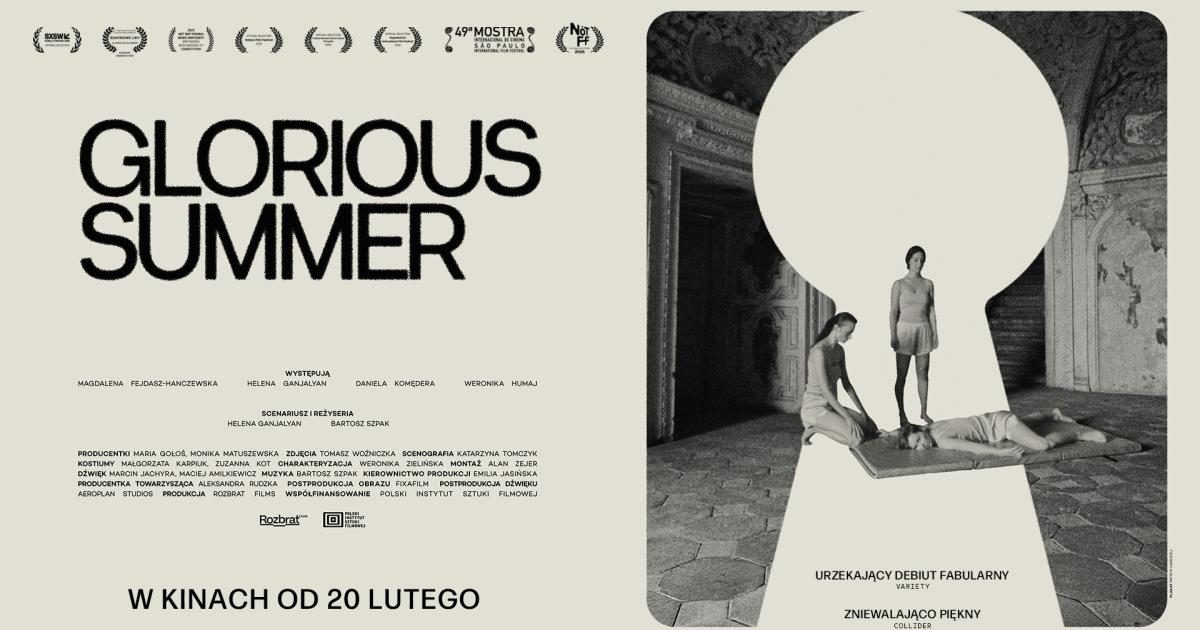 Nadchodzącej premiery nagrodzonego Szafirowymi Lwami Festiwalu Polskich Filmów Fabularnych w Gdyni - "Glorious Summer"