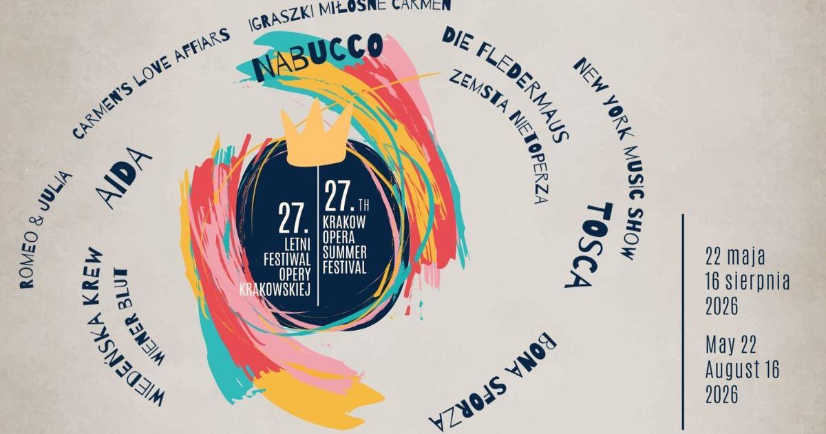 Ogłoszono harmonogram 27. Letniego Festiwalu Opery Krakowskiej!