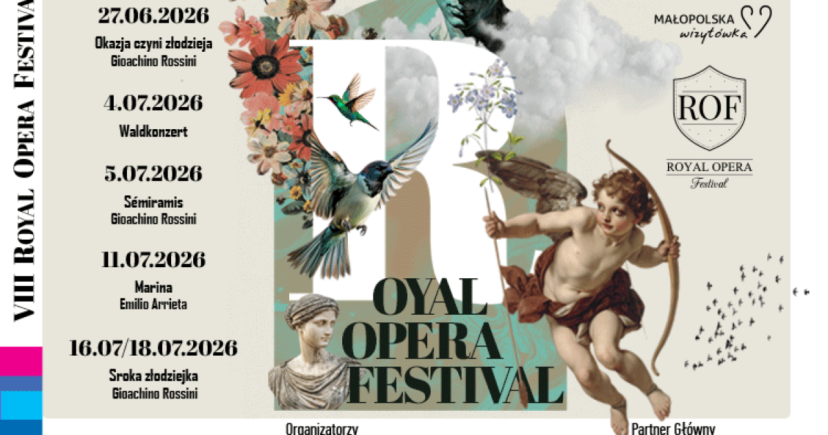 Filharmonia Krakowska zaprasza na VIII edycję Royal Opera Festival.