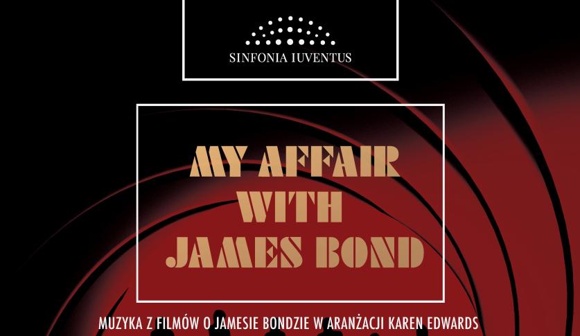 Plakat Sinfonii Iuventus, kocert z muzyką z filmów o Jamesie Bondzie