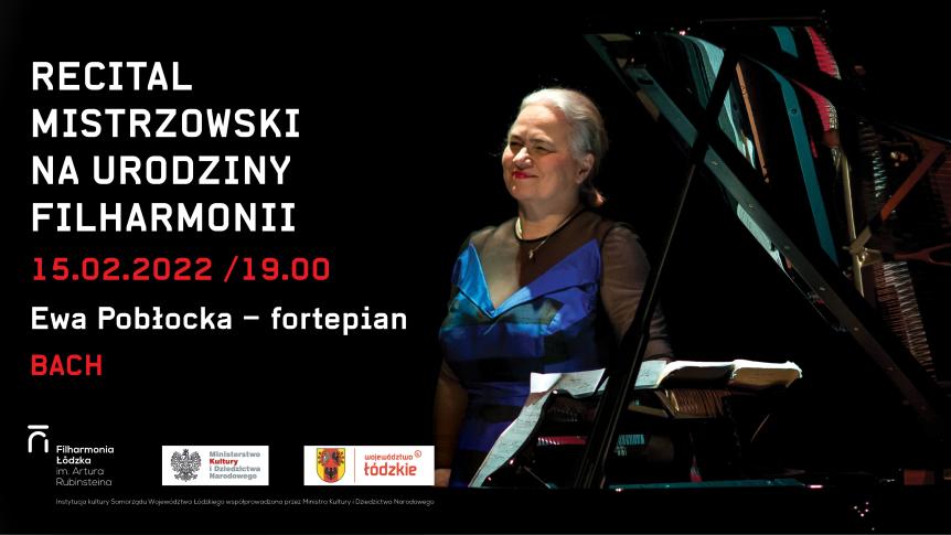 Recital Ewy Pobłockiej na urodziny Filharmonii Łódzkiej
