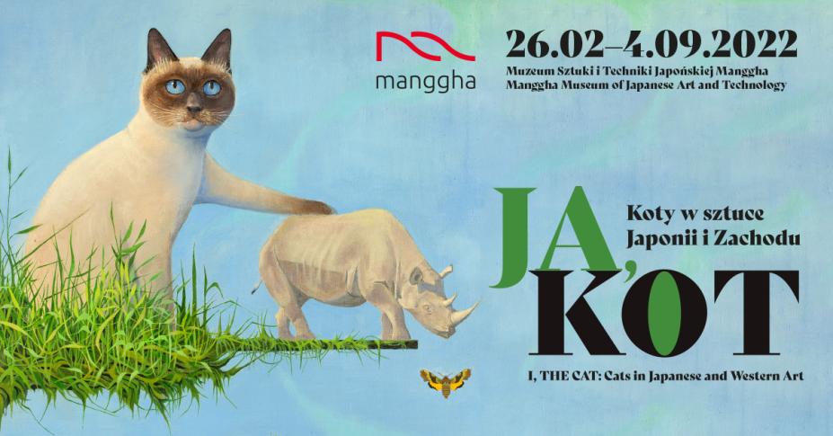 JA, KOT Koty w sztuce Japonii i Zachodu [wystaw w Muzeum Manggha]