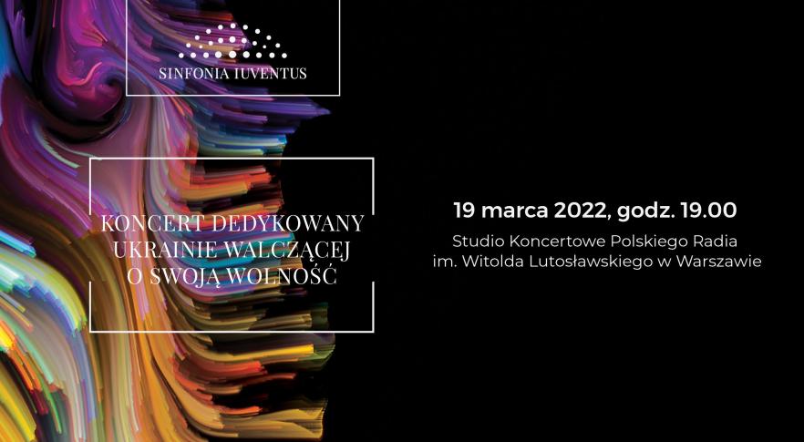 Koncert Sinfonii Iuventus dedykowany Ukrainie walczącej o swoją wolność 