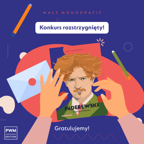 Znamy zwycięzcę konkursu na napisanie Małej Monografii  o Ignacym Janie Paderewskim!