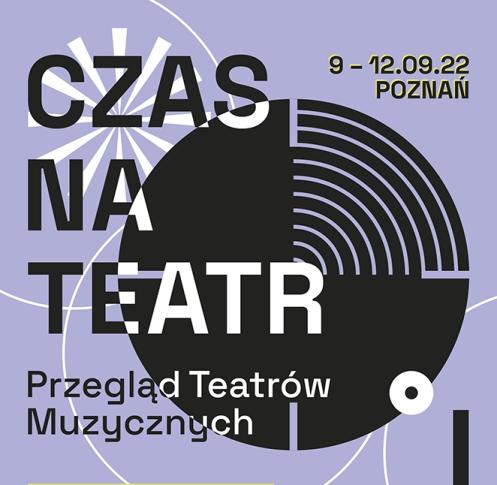 Rusza przegląd teatrów muzycznych CZAS NA TEATR