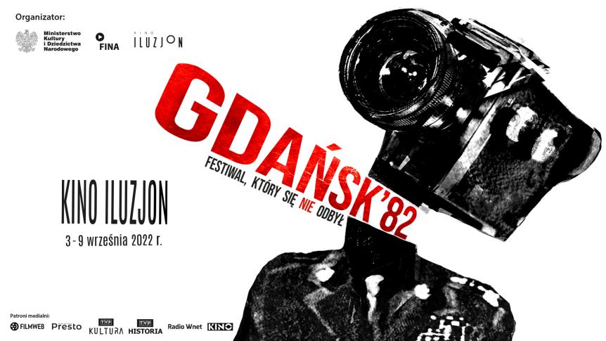 GDAŃSK’82. Festiwal, który się nie odbył