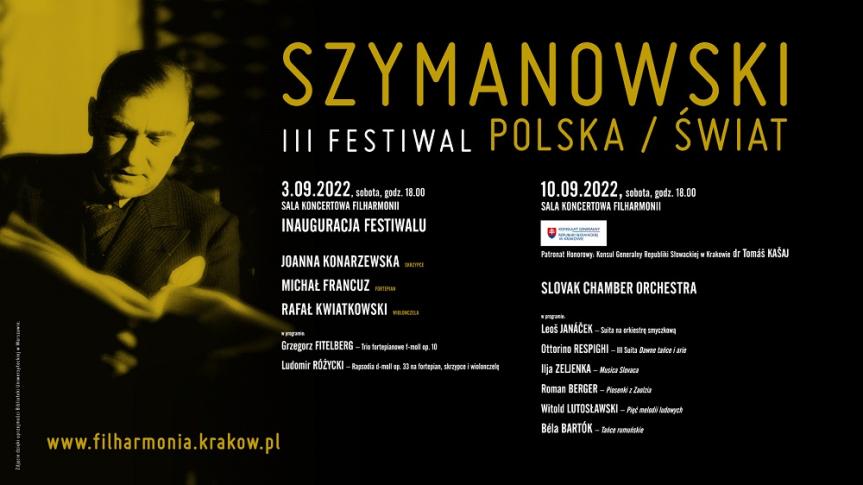 Otwarcie III edycji Festiwalu Szymanowski / Polska / Świat