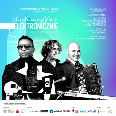 SCHAEFFER ELEKTRONICZNIE, czyli… komponowanie czasu Filharmonia im. Mieczysława Karłowicza w Szczecinie