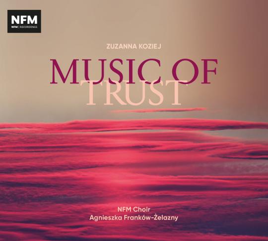Music of Trust | NFM