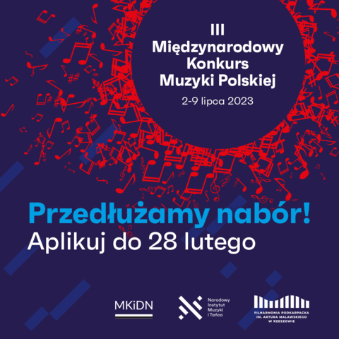 Nabór do III Międzynarodowego Konkursu Muzyki Polskiej przedłużony!