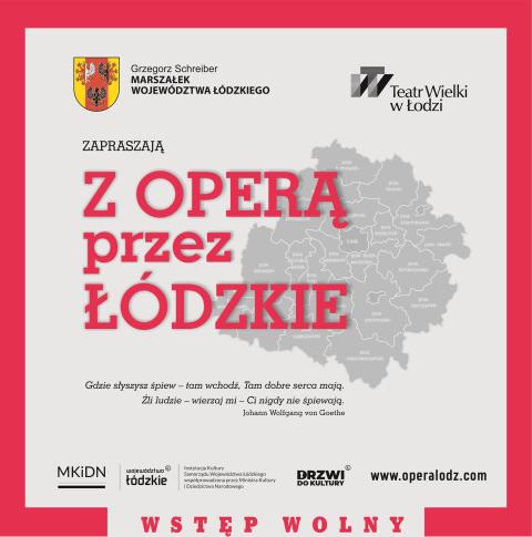 Z operą przez łódzkie - cykl koncertów Teatru Wielkiego w Łodzi
