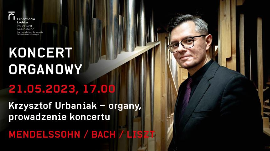 21.05.2023 koncert organowy Krzysztofa Urbaniaka, fot. Dariusz Kulesza