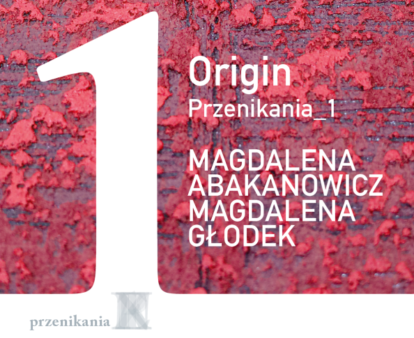 Wystawa prac Magdaleny Głodek i Magdaleny Abakanowicz | Przenikania_1