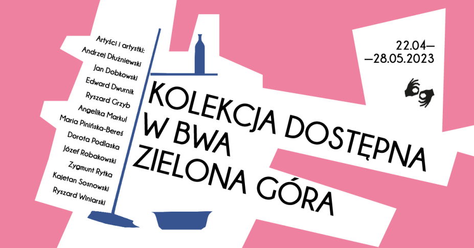 Kolekcja Dostępna w BWA Zielona Góra