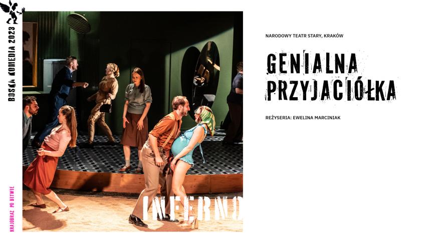 „Genialna przyjaciółka”, reżyseria Ewelina Marciniak