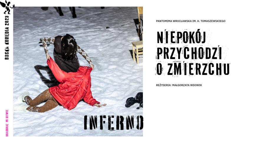 „Niepokój przychodzi o zmierzchu”, reżyseria Małgorzata Wdowik