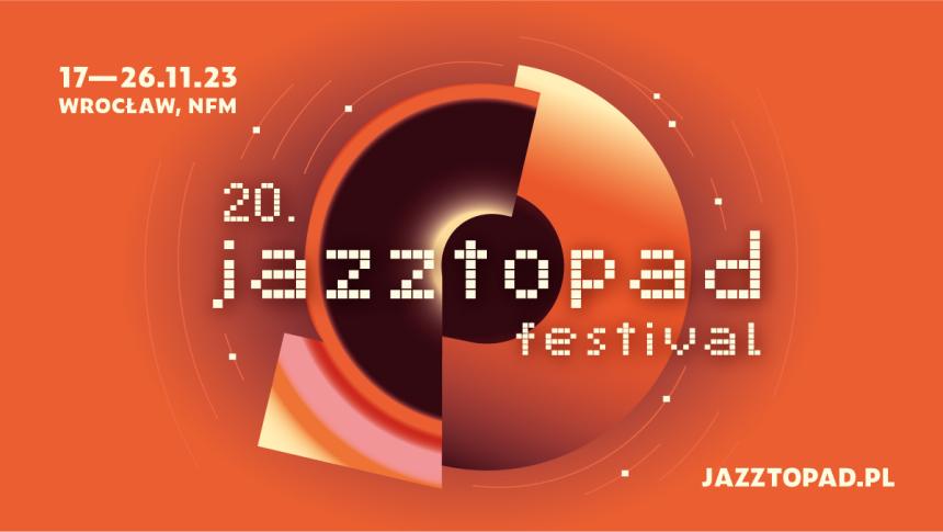 20. Jazztopad Festival