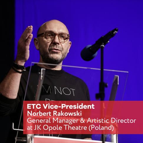 Norbert Rakowski wiceprezydentem Europejskiej Konwencji Teatralnej (ETC)