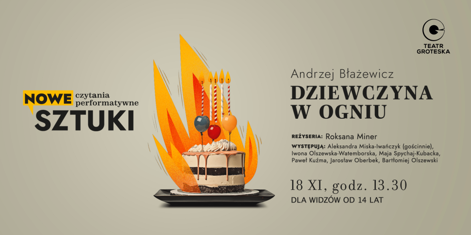 Nowe Sztuki – czytania performatywne: „Dziewczyna w ogniu”