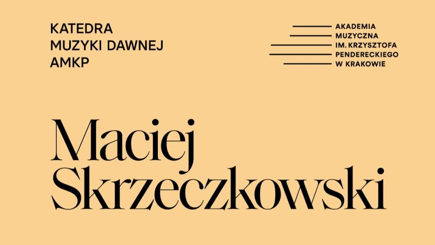 Recital Macieja Skrzeczkowskiego