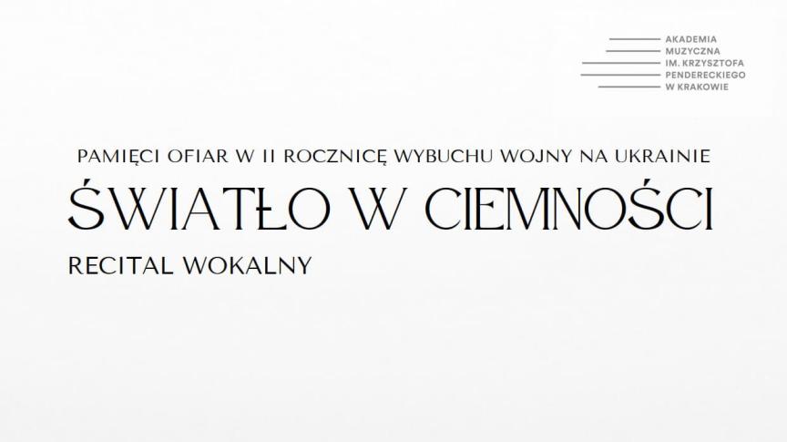 Światło w ciemności – recital wokalny pamięci ofiar wojny w Ukrainie