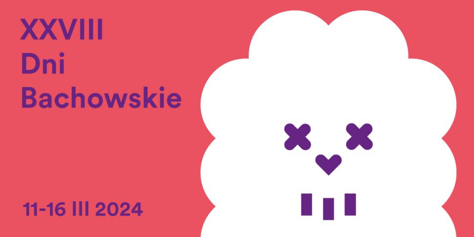 XXVIII Dni Bachowskie