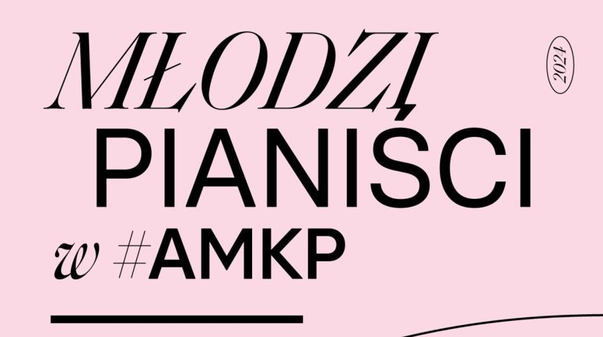 Młodzi pianiści w #AMKP – Anna Urzędowska i Zuzanna Sejbuk