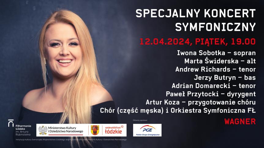 Specjalny koncert symfoniczny - Iwona Sobotka po raz pierwszy w roli Izoldy
