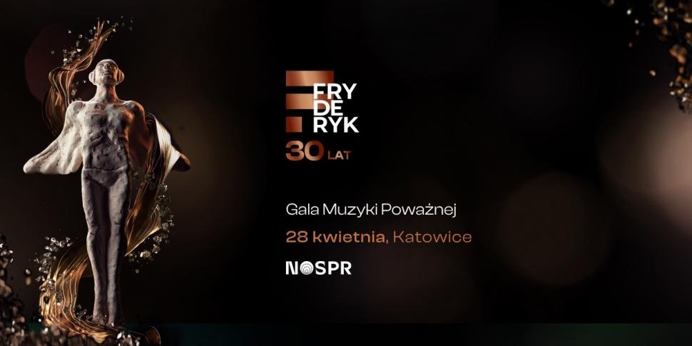 30. Gala Muzyki Poważnej Fryderyk Festiwalu