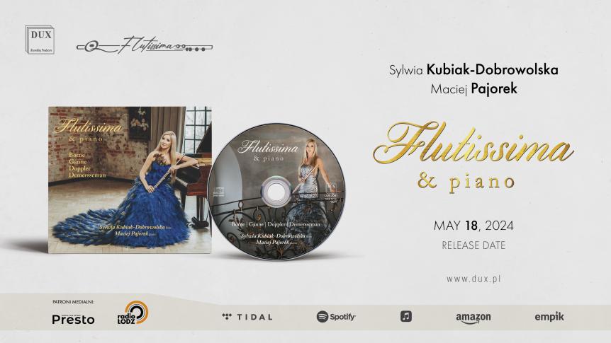 Flutissima: Sylwia Kubiak-Dobrowolska i Maciej Pajorek z nowym albumem w wytwórni DUX