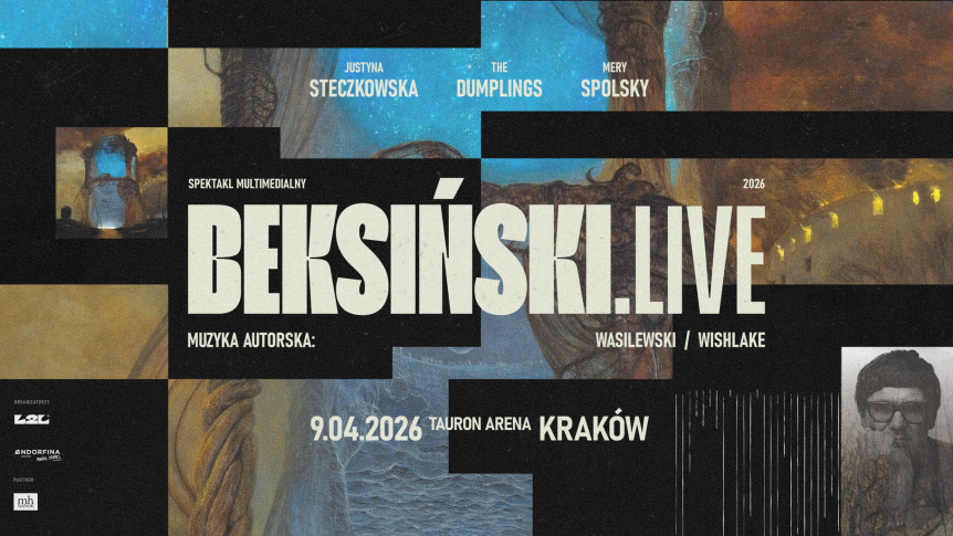 BEKSIŃSKI.LIVE 2026 - powraca do Krakowa!