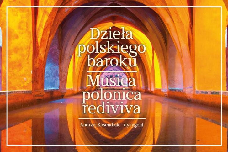 Muzyka dawna może poruszać wszystkich [wywiad z twórcami Musica Polonica Rediviva]