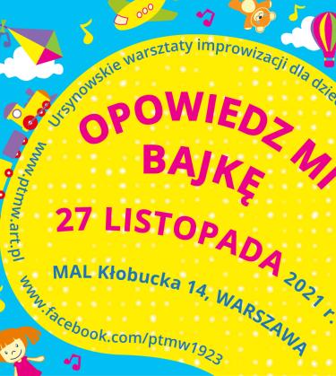 Ursynowskie warsztaty improwizacji dla dzieci "Opowiedz mi bajkę"