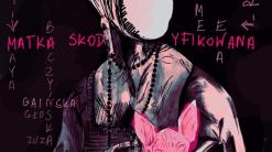 Premiera „Matki skodyfikowanej” w Teatrze Akt