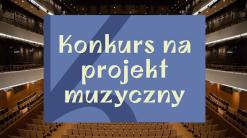 konkurs na projekt muzyczny