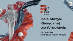 Pierwsze informacje dotyczące Fryderyk Festiwal 2026 – Gala Muzyki Klasycznej we Wrocławiu