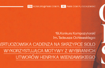 Polskie Wydawnictwo Muzyczne ogłasza 19. Konkurs Kompozytorski im. Tadeusza Ochlewskiego