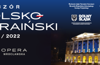 Wieczór polsko-ukraiński opera wrocławska