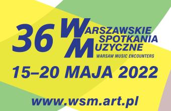 Przed nami 36. Warszawskie Spotkania Muzyczne 2022
