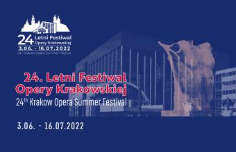 Letni Festiwal Opery Krakowskiej