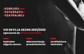 Instytut Teatralny ogłasza VIII edycję Konkursu Fotografii Teatralnej