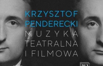 Krzysztof Penderecki, Muzyka filmowa i teatralna, DUX