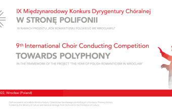IX edycja Międzynarodowego Turnieju Dyrygentów Chóralnych  W stronę Polifonii 