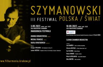 Otwarcie III edycji Festiwalu Szymanowski / Polska / Świat