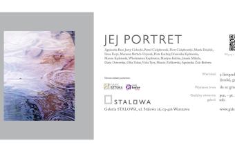 Jej portret - wystawa w Galerii Stalowa