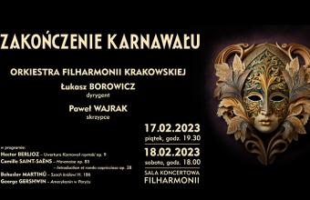 „Zakończenie karnawału” w towarzystwie krakowskich filharmoników