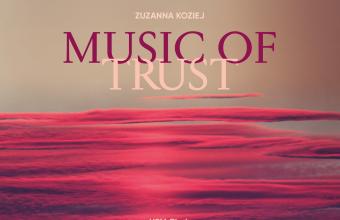 Music of Trust | NFM