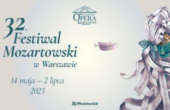 Festiwal Mozartowski w Warszawskiej Operze Kameralnej
